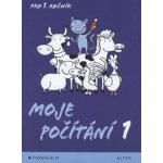 Moje počítání 1 / pro 1.r./ Počítáme do 10 – Blažková, Růžena – Hledejceny.cz