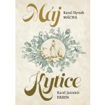 Máj / Kytice – Hledejceny.cz