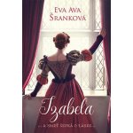 Izabela - Eva Ava Šranková – Hledejceny.cz