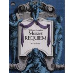 Wolfgang Amadeus Mozart Requiem KV 626 SATB noty partitura – Hledejceny.cz