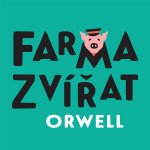 Farma zvířat - George Orwell – Zbozi.Blesk.cz