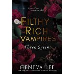 Filthy Rich Vampires: Three Queens – Sleviste.cz