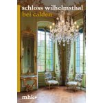 Schloss Wilhelmsthal bei Calden – Hledejceny.cz
