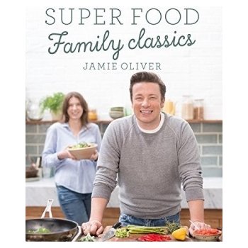 Family Super Food - Jamie Oliver