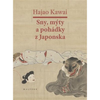 Sny, mýty a pohádky z Japonska - Kawai Hajao