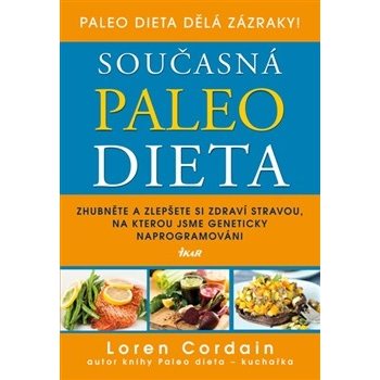 Současná paleo dieta - Loren Cordain