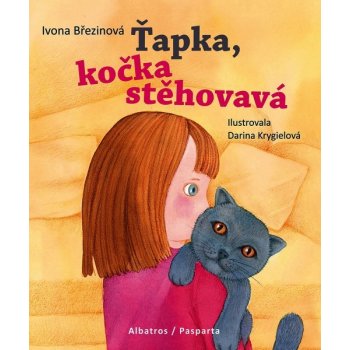 Ivona Březinová Ťapka, kočka stěhovavá