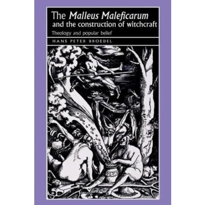 The "Malleus Maleficarum" and the Cons - H. Broedel