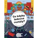 Co kdyby ledovce roztály? - Katarína Belejová H. – Hledejceny.cz