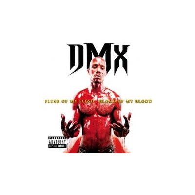 DMX - Flesh Of My Flesh / Blood Of My Blood [CD]