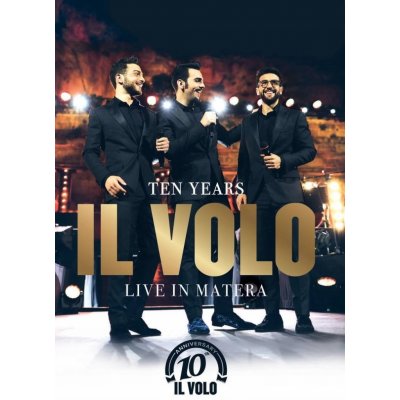 Il Volo - 10 YEARS - THE BEST OF CD – Zboží Mobilmania