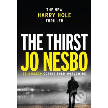 The Thirst - Jo Nesbo