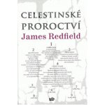 Celestinské proroctví - James Redfield – Hledejceny.cz