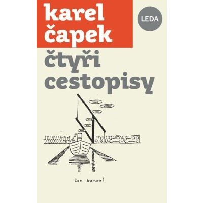 Čtyři cestopisy - Karel Čapek – Sleviste.cz