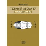 Technická mechanika Termomechanika - Oldřich Šámal – Zbozi.Blesk.cz