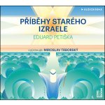 Příběhy starého Izraele (Eduard Petiška) CD/MP3