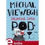 Viewegh Michal - Báječná léta pod psa – Hledejceny.cz