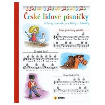 České lidové písničky - zábavný zpěvník