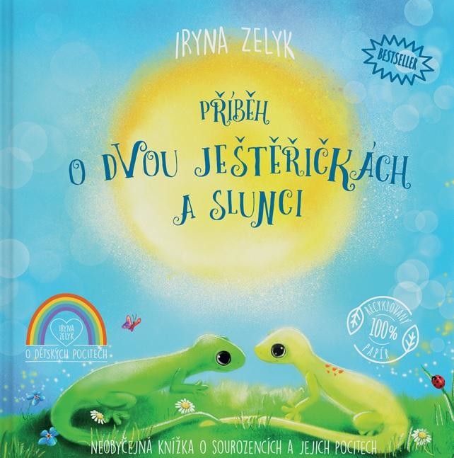 Příběh o dvou ještěřičkách a slunci - Iryna Zelyk