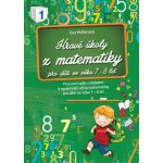 Hravé úkoly z matematiky pro děti ve věku 7-8 let – Hledejceny.cz