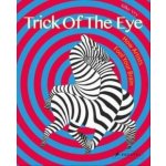 Trick of the Eye – Sleviste.cz