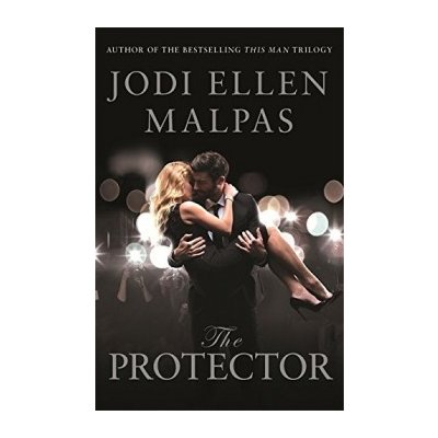 The Protector - Jodi Ellen Malpas - Paperback – Zboží Mobilmania