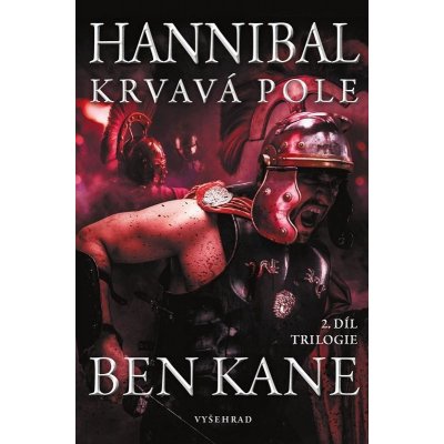 Hanniba 2 - Krvavá pole - Kane Ben – Hledejceny.cz