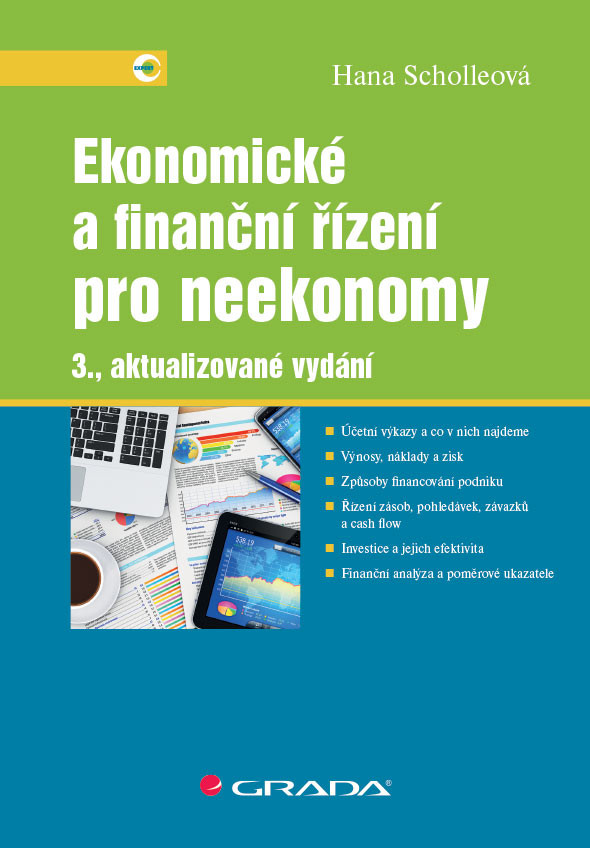 Ekonomické a finanční řízení pro neekonomy - Scholleová Hana