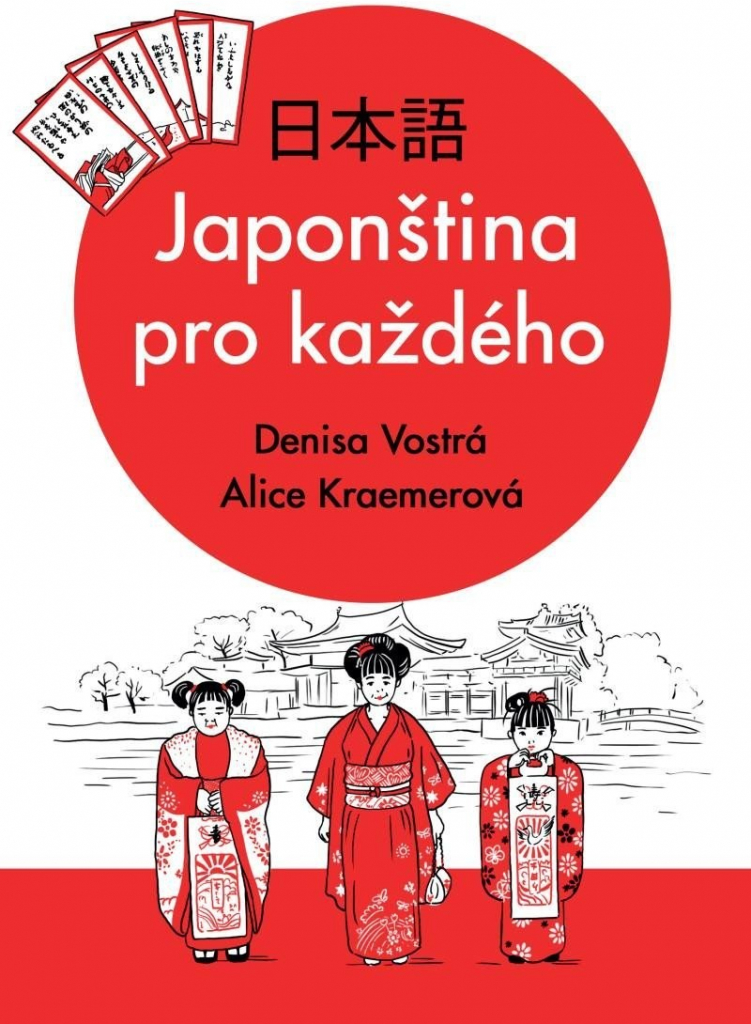 Japonština pro každého - Denisa Vostrá