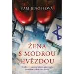 Žena s modrou hvězdou - Pam Jenoff – Hledejceny.cz