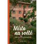 Místo ve světě - Frances Mayes – Zbozi.Blesk.cz