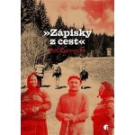 Zápisky z cest - Jiří Červenka – Hledejceny.cz