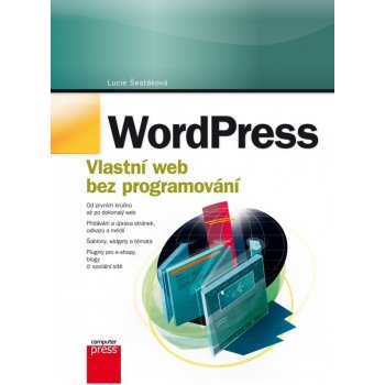 WordPress. Vlastní web bez programování - Lucie Šestáková - Computer Press