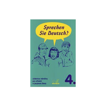 SPRECHEN SIE DEUTSCH? 4. C1 - Doris Dusilová