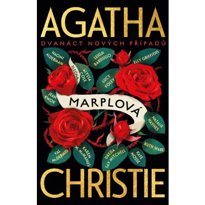 Slečna Marplová: Dvanáct nových případů - Ruth Ware, Karen M. McManusová, Elly Griffiths, Kate Mosse, Jean Kwoková, Alyssa Cole, Val McDermid, Leigh Bardugová, Lucy Foleyová, Dreda Say Mitchell,… – Hledejceny.cz