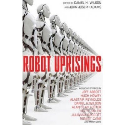 Robot Uprisings