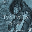 Tvář vody - Del Torro Guillermo, Kraus Daniel