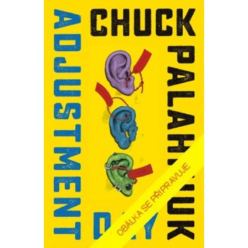Den přizpůsobení - Palahniuk Chuck