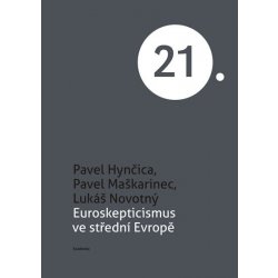 Academia Euroskepticismus ve střední Evropě