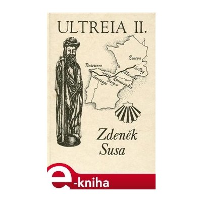 Ultreia - Zdeněk Susa