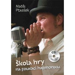 Ptaszek Matěj - Škola hry na foukací harmoniku CD alternativy - Heureka.cz