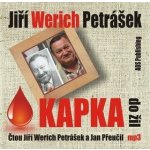 Kapka do žil - Jiří Werich Petrášek – Zboží Mobilmania