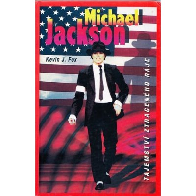 Michael Jackson-Tajemství ztraceného ráje – Hledejceny.cz