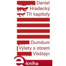 Tři kapitoly - Daniel Hradecký