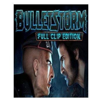 Bulletstorm (Full Clip Edition)