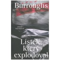 Lístek, který explodoval - William Seward Burroughs