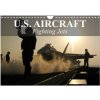 Kalendář U.S. Aircraft Fighting Jets Wall DIN A4 landscape CALVENDO 12 Month Wall 2024