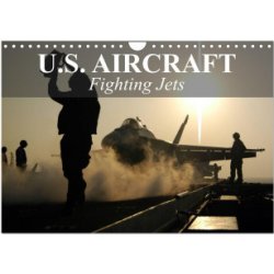 U.S. Aircraft Fighting Jets Wall DIN A4 landscape CALVENDO 12 Month Wall 2024