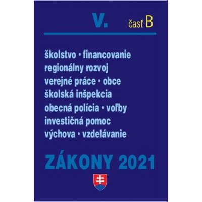 Zákony 2021 V/B - Školstvo, Obce - Poradca s.r.o.