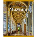 Muzeum: od počátků po 21. století – Sleviste.cz